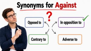 synonyms for against