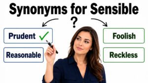 synonyms for sensible