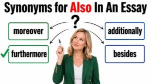 synonyms for also in an essay
