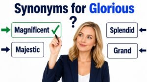 synonyms for glorious