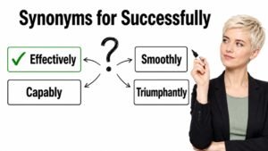 synonyms for successfully