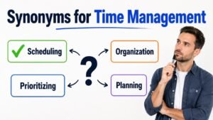 synonyms for time management
